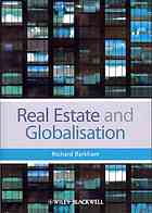 Real Estate And Globalisation Richard Barkham