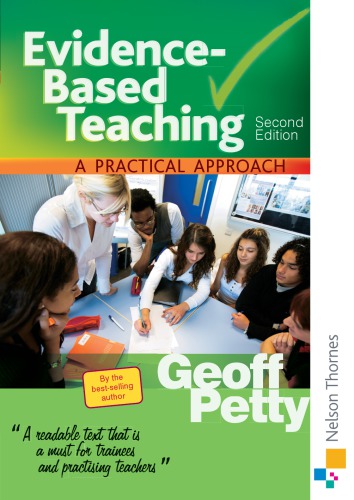 Evidence Based Teaching A Practical Approach Geoffrey Petty