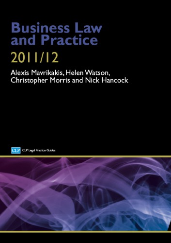 Business Law And Practice 20112012 Alexis Mavrikakis College Of Law England And Wales Et Al