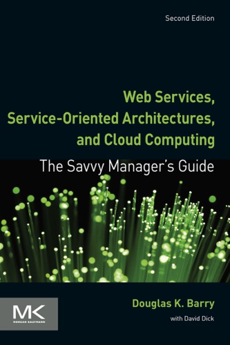 Web Services Serviceoriented Architectures And Cloud Computing Second Edition Douglas K Barry