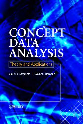 Concept Data Analysistheory And Applications Carpineto C Romano G