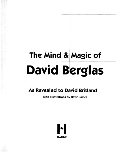 The Mind And Magic Of David Berglas 1st David Britland David James