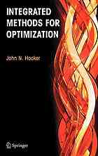 Integrated Methods For Optimization 1ed John Hooker