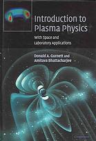 Introduction To Plasma Physics With Space And Laboratory Applications Draft Donald A Gurnett A Bhattacharjee