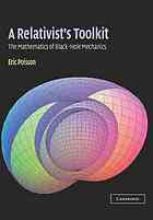 A Relativists Toolkit The Mathematics Of Blackhole Mechanics Xdus Eric Poisson