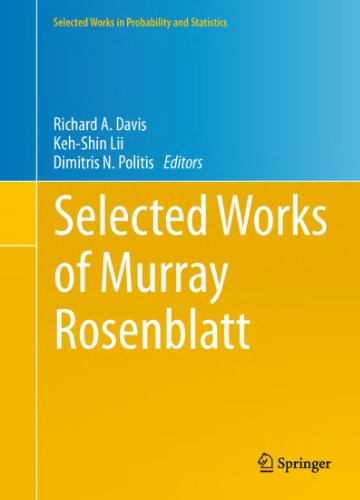 Selected Works Of Murray Rosenblatt Murray Rosenblatt Richard A Davis Kehshin Lii Dimitris N Politis