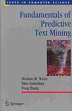Fundamentals Of Predictive Text Mining Sholom M Weiss Nitin Indurkhya Tong Zhang