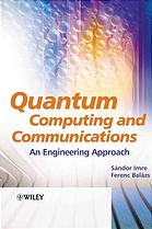 Quantum Computing For Communications An Engineering Approach Sandor Imre Ferenc Balazs