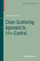 Chainscattering Approach To Hinfinity Control Hidenori Kimura