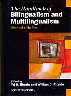 The Handbook Of Bilingualism And Multilingualism 2ed Tej K Bhatia William C Ritchie Eds