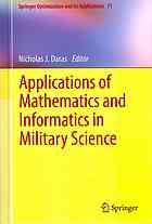 Applications Of Mathematics And Informatics In Military Science Nicholas J Daras
