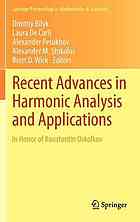 Recent Advances In Harmonic Analysis And Applications In Honor Of Konstantin Oskolkov Dmitriy Bilyk Et Al Eds