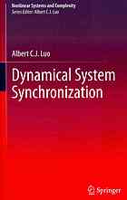 Dynamical System Synchronization Albert C J Luo
