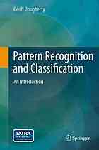 Pattern Recognition And Classification An Introduction Geoff Dougherty