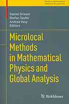 Microlocal Methods In Mathematical Physics And Global Analysis Daniel Grieser Stefan Teufel Andras Vasy Eds
