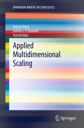 Applied Multidimensional Scaling Ingwer Borg Patrick J F Groenen Patrick Mair