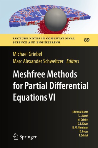 Meshfree Methods For Partial Differential Equations Vi Michael Griebel Marc Alexander Schweitzer Eds