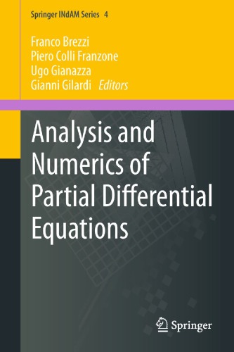 Analysis And Numerics Of Partial Differential Equations Franco Brezzi Piero Colli Franzone Ugo Gianazza Gianni Gilardi Eds