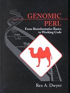 Genomic Perl From Bioinformatics Basics To Working Code Rex A Dwyer