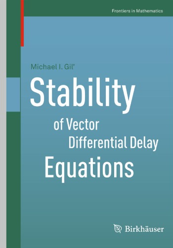 Stability Of Vector Differential Delay Equations Gil Mi