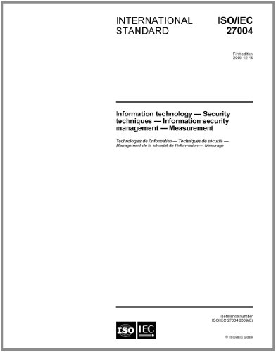 Isoiec 270042009 Information Technology Security Techniques Information Security Management Measurement Isoiecjtc 1sc 27