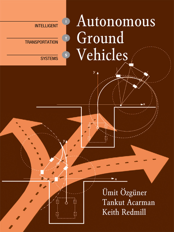 Autonomous Ground Vehicles Mit Zgner Tankut Acarman Keith Alan Redmill