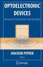 Optoelectronic Devices Advanced Simulation And Analysis 1st Edition S W Koch