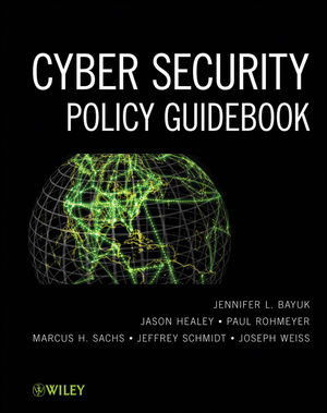 Cyber Security Policy Guidebook 1st Edition Jennifer L Bayuk