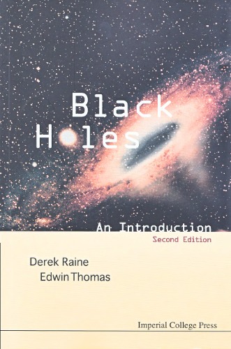 Black Holes An Introduction Second Edition Second Raine Derek Thomas