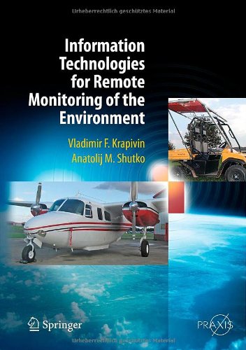 Information Technologies For Remote Monitoring Of The Environment 2012th Edition Vladimir Krapivin