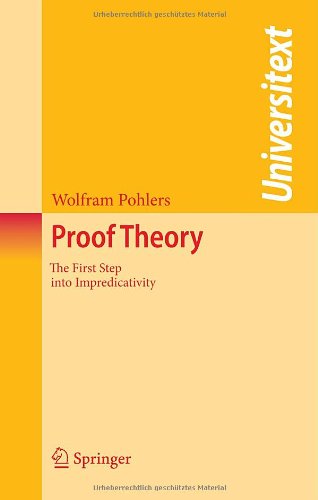 Proof Theory The First Step Into Impredicativity Wolfram Pohlers