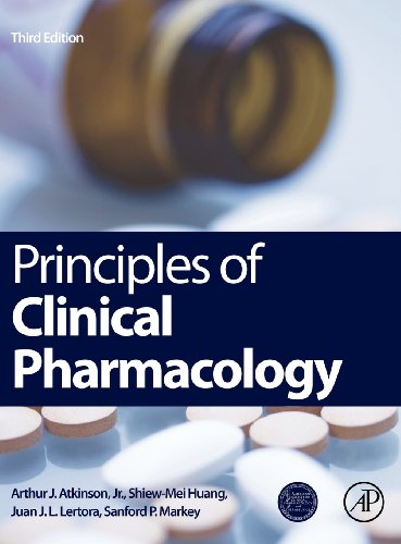 Principles Of Clinical Pharmacology Third Edition 3rd Edition Arthur J Atkinson Jr
