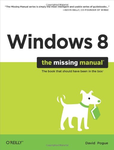 Windows 8 The Missing Manual David Pogue