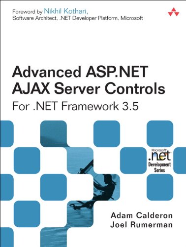Advanced Aspnet Ajax Server Controls For Net Framework 35 1st Edition Adam Calderon