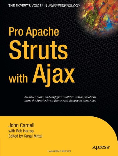 Pro Apache Struts With Ajax 1st Edition Kunal Mittal Ed Rob Harrop