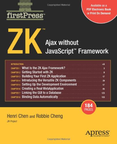 Zk Ajax Without The Javascript Framework 1st Edition Henri Chen