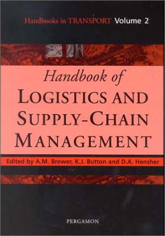 Handbook Of Logistics And Supplychain Management 1st Edition Kj Button