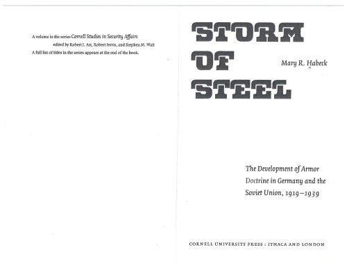 Storm Of Steel The Development Of Armor Doctrine In Germany And The Soviet Union 19191939 Habeck