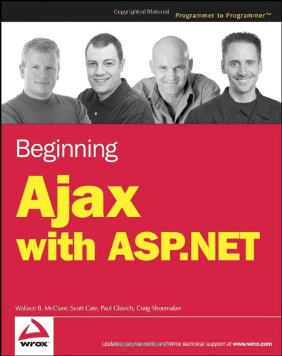 Beginning Ajax With Aspnet 1st Edition Wallace B Mcclure Scott Cate