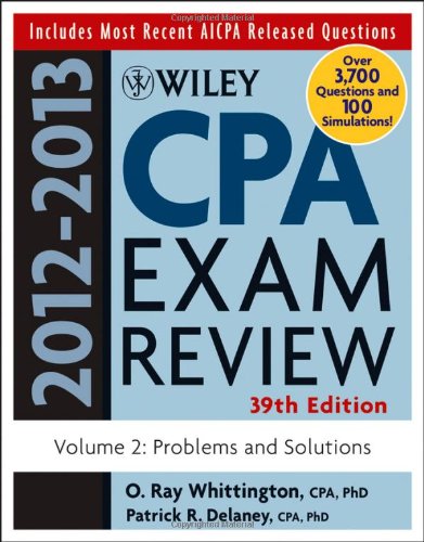 Wiley Cpa Examination Review 20122013 Volume 2 Problems And Solutions 39th Edition Patrick R Delaney