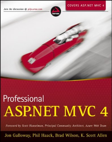 Professional Aspnet Mvc 4 1st Edition Jon Galloway Phil Haack
