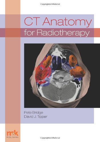 Ct Anatomy For Radiotherapy Pete Bridge