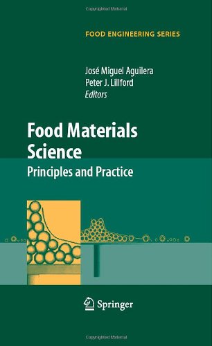 Food Materials Science Principles And Practice 1st Edition José Miguel Aguilera