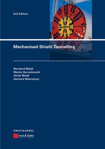 Mechanised Shield Tunnelling 2nd Edition Bernhard Maidl Martin Herrenknecht