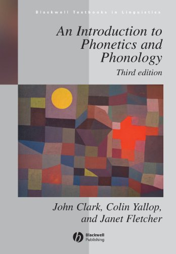 Incomplete An Introduction To Phonetics And Phonology 3rd John Clark