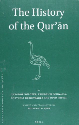 The History Of The Qurn Theodor Nldeke Friedrich Schwally