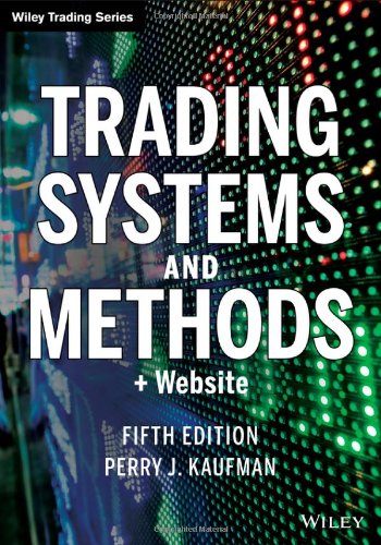 Trading Systems And Methods Website 5th Edition Perry J Kaufman