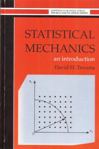 Statistical Mechanics An Introduction 2nd David H Trevena David H Trevena