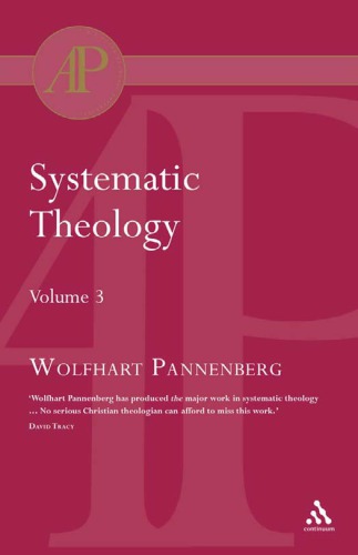 Systematic Theology Wolfhart Pannenberg