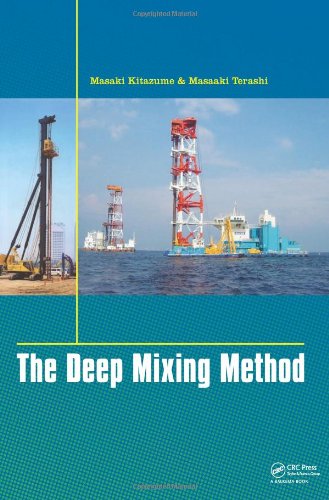 The Deep Mixing Method Masaki Kitazume Masaaki Terashi